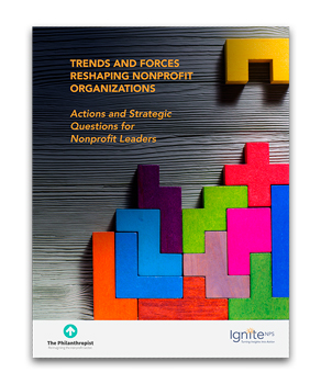 Trends and Forces Reshaping Nonprofit Organizations